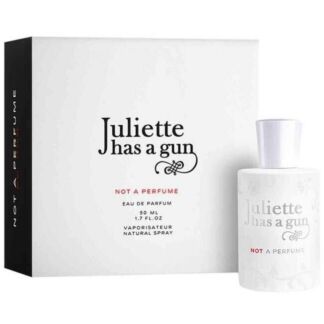 Not A Perfume Juliette Has A Gun